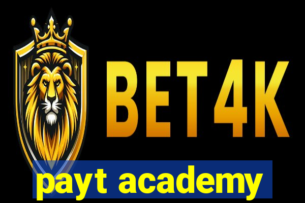 payt academy